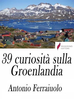 cover image of 39 curiosità sulla Groenlandia